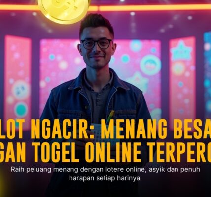 Panduan Lengkap Bermain Togel Singapore yang Menguntungkan