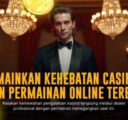 Bermain Live Casino Evolution Gaming: Serunya Taruhan Real-Time