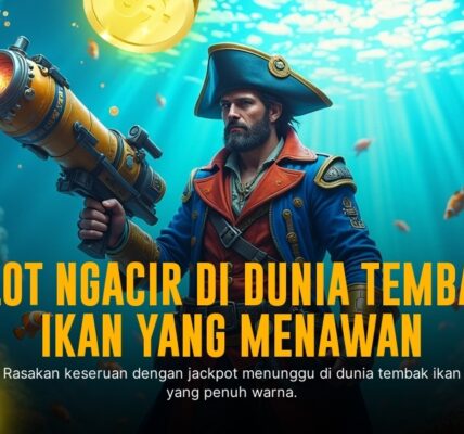 Tembak Ikan Joker Gaming: Sensasi Adu Tembak di Laut Digital