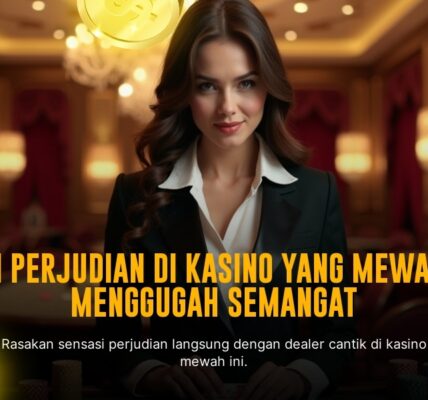 Mengungkap Sensasi Bermain Live Casino Evolution Gaming