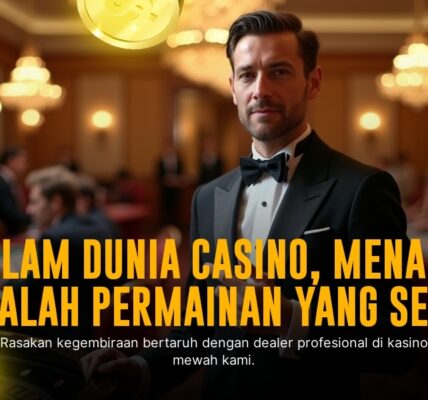 Menguasai Live Casino Evolution Gaming: Sensasi Taruhan Real-Time