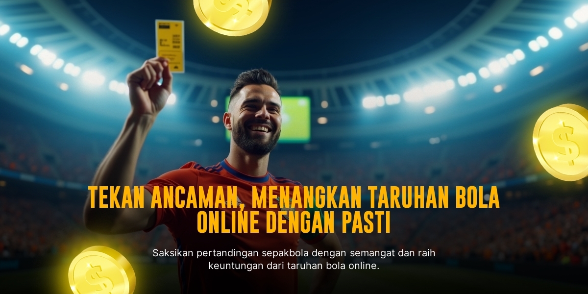 Menggenggam Kemenangan dengan Taruhan Bola di SBOBET