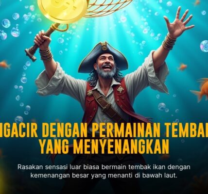 Strategi Jitu Menang Besar di Game Tembak Ikan Online
